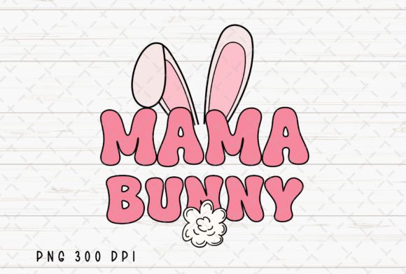 Bringing Spring to Life: The Mama Bunny Easter Day Mom Spring PNG